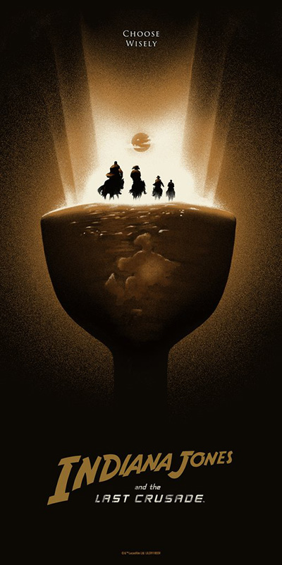 Choose Wisely (Indiana Jones and the Last Crusade) - Variant by Lyndon Willoughby